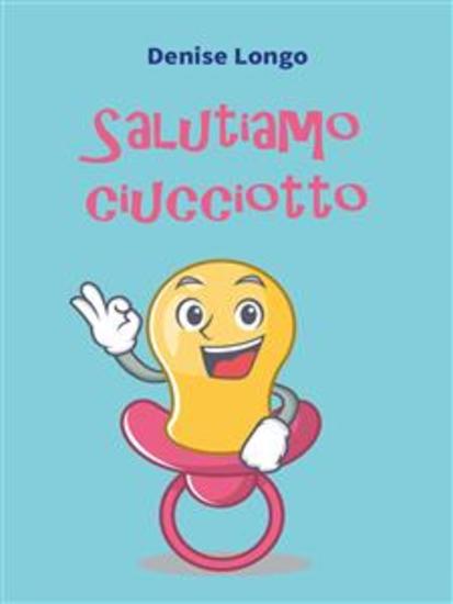 Salutiamo ciucciotto - cover