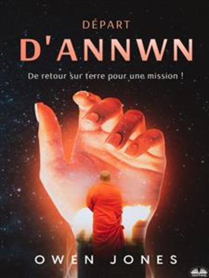 Départ D’Annwn - De Retour Sur Terre Pour Une Mission ! - cover