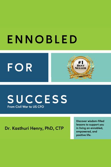 Ennobled for Success - From Civil War to a US CFO - cover