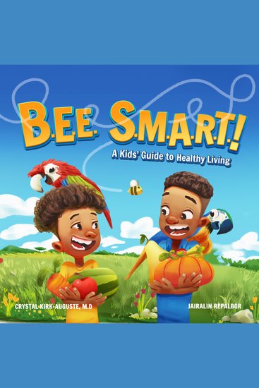 BEE SMART - A Kids' Guide to Healthy Living - cover