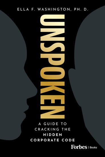 Unspoken - A Guide to Cracking the Hidden Corporate Code - cover