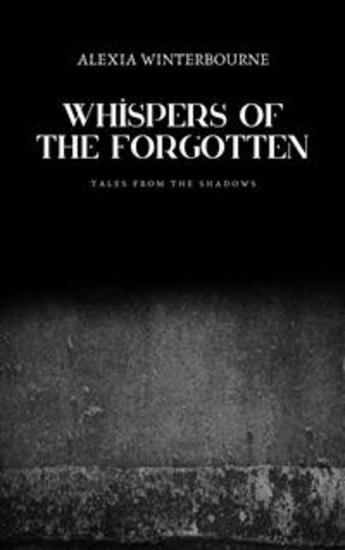 Whispers of the Forgotten - Tales from the Shadows - cover