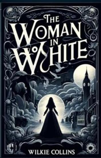 The Women In White(Illustrated) - cover