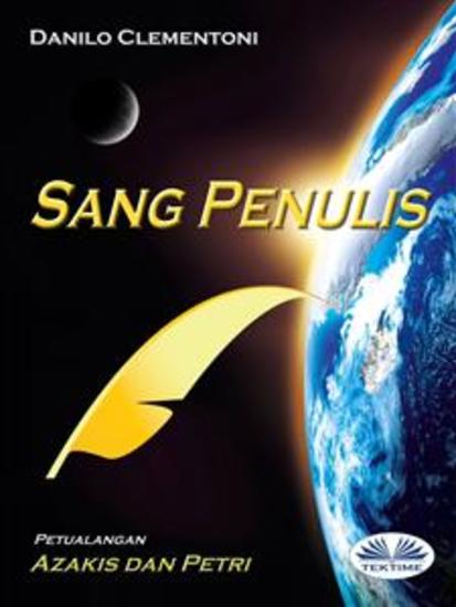 Sang Penulis - Petualangan Azakis Dan Petri - cover