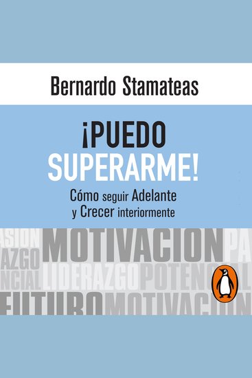 ¡Puedo superarme! - Cómo seguir adelante y crecer interiormente - cover
