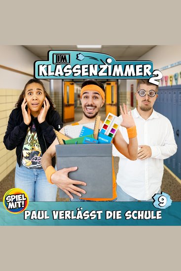 Paul verlässt die Schule! - Im Klassenzimmer - cover