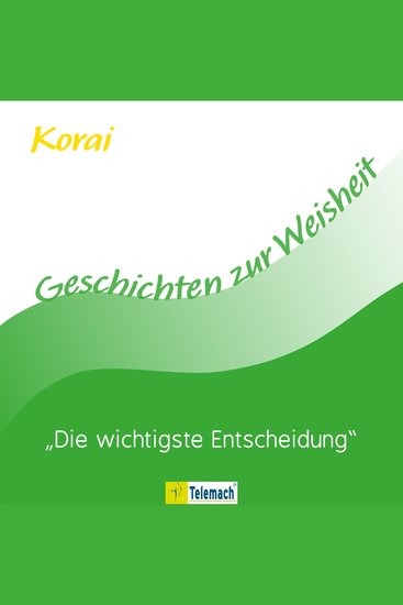 Die wichtigste Entscheidung (Ungekürzt) - cover