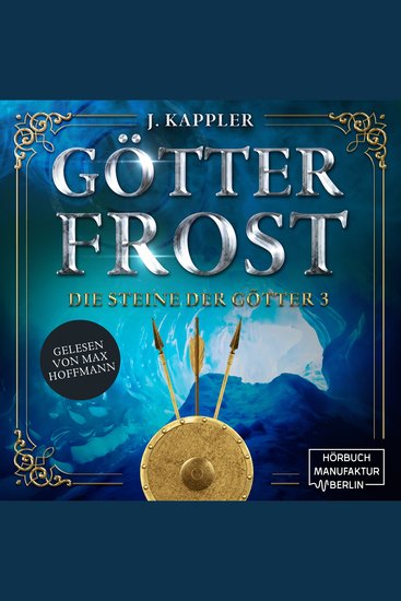 Götterfrost - Die Steine der Götter Band 3 (Ungekürzt) - cover