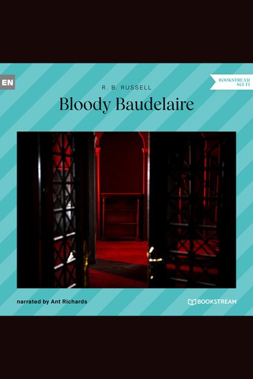 Bloody Baudelaire (Unabridged) - cover