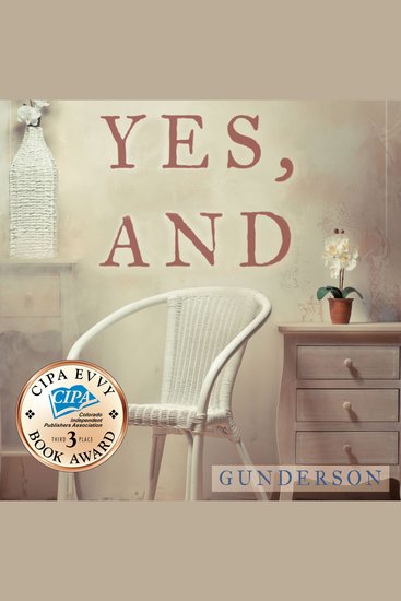 Yes And - A Novel - cover