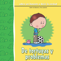De tortugas y problemas - Sobre ser honesto y decir la verdad