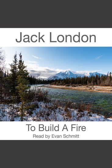 To Build A Fire - cover