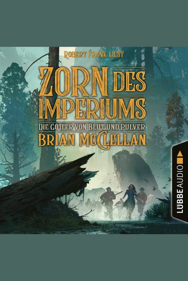 Zorn des Imperiums - Die Götter von Blut und Pulver Teil 2 (Ungekürzt) - cover