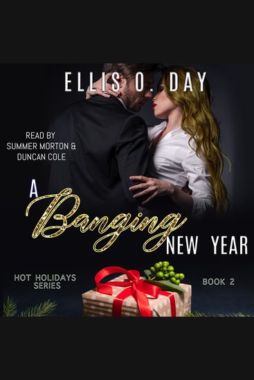 A Banging New Year - A steamy holiday military romantic comedy - cover