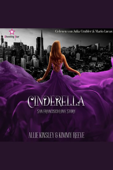 San Francisco Love Story - Cinderella Band 1 (ungekürzt) - cover