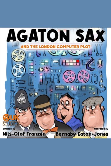 Agaton Sax and the London Computer Plot - cover