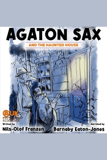 Agaton Sax and the Haunted House - cover
