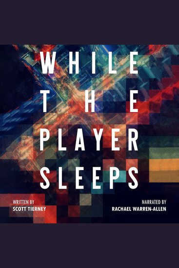 While the Player Sleeps - A Short Science Fiction Story - cover