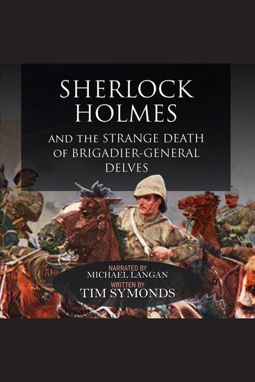 Sherlock Holmes and the Strange Death of Brigadier-General Delves - cover