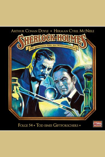 Sherlock Holmes - Die geheimen Fälle des Meisterdetektivs Folge 54: Tod eines Giftforschers - cover
