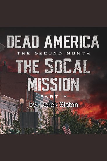 Dead America - The SoCal Mission Pt 4 - cover