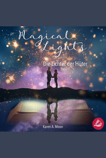Magical Lights: Die Lichter der Hüter - cover