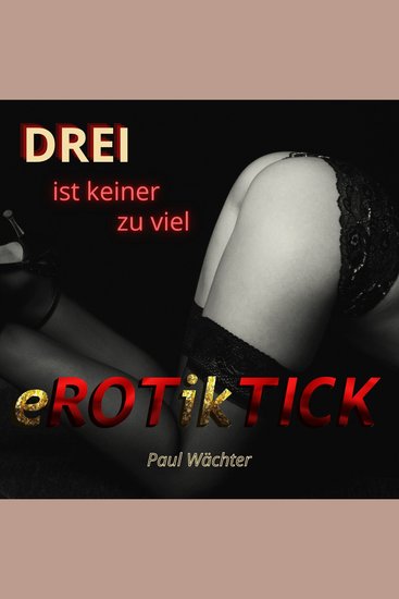 Drei ist keiner zu viel - cover
