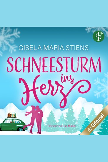 Schneesturm ins Herz (Ungekürzt) - cover