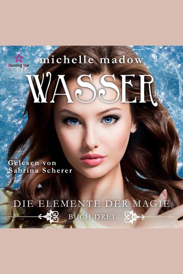 Wasser - Die Elemente der Magie Band 3 (ungekürzt) - cover