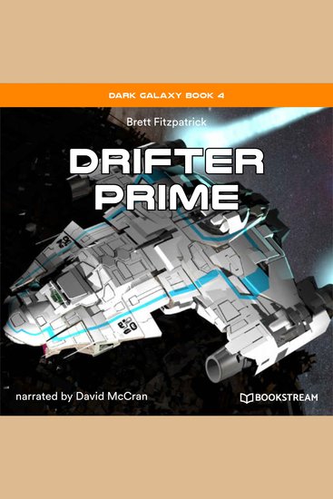Drifter Prime - Dark Galaxy Book Book 4 (Unabridged) - cover