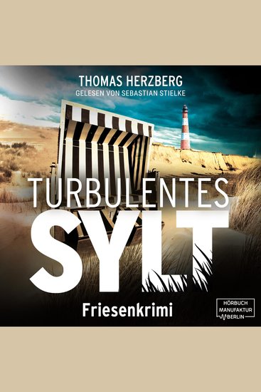 Turbulentes Sylt - Hannah Lambert ermittelt Band 7 (ungekürzt) - cover