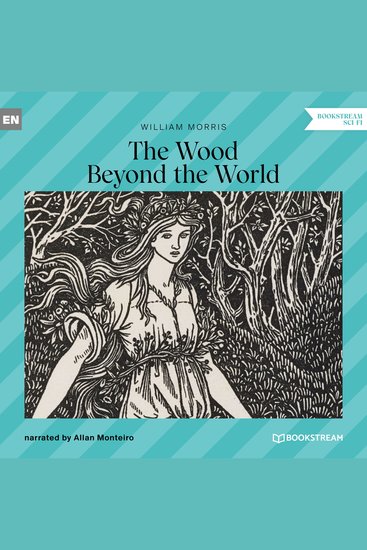Wood Beyond the World The (Unabridged) - cover