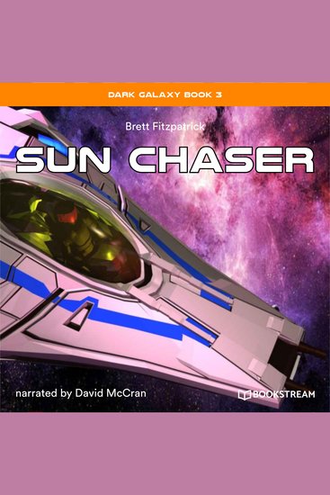 Sun Chaser - Dark Galaxy Book Book 3 (Unabridged) - cover