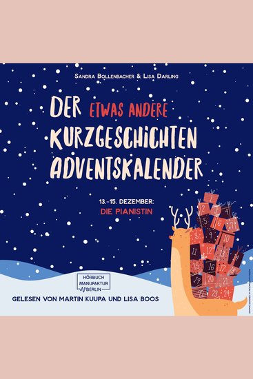 Die Pianistin (Teil 3) - Der etwas andere Kurzgeschichten Adventskalender Türchen 15 (ungekürzt) - cover