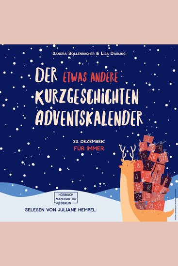 Für immer - Der etwas andere Kurzgeschichten Adventskalender Türchen 23 (ungekürzt) - cover