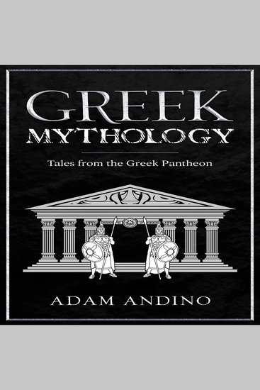 Greek Mythology - Tales from the Greek Pantheon - cover