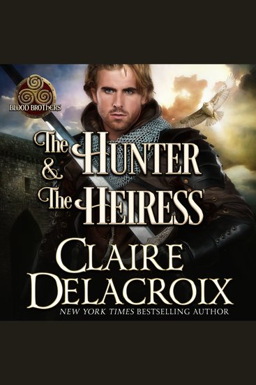 The Hunter & the Heiress - A Medieval Romance - cover