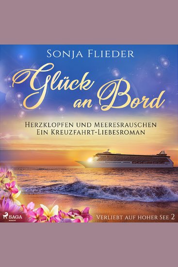 Glück an Bord - Herzklopfen und Meeresrauschen: Ein Kreuzfahrt-Liebesroman (Verliebt auf hoher See 2) - cover