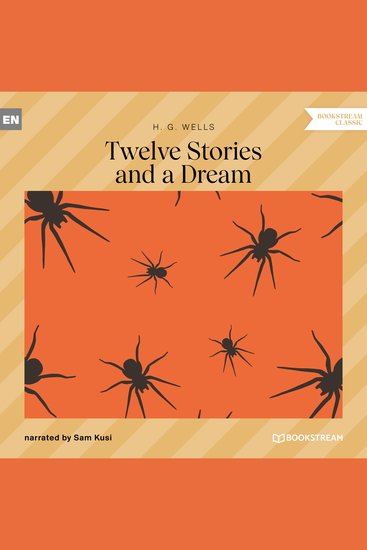 Twelve Stories and a Dream (Unabridged) - cover
