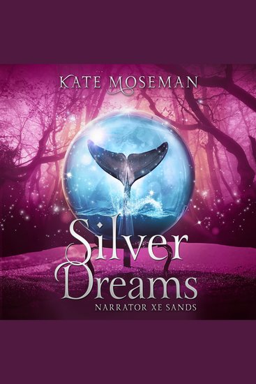 Silver Dreams - A Paranormal Women's Fiction Novel - cover