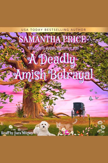 A Deadly Amish Betrayal - Amish Cozy Mystery - cover
