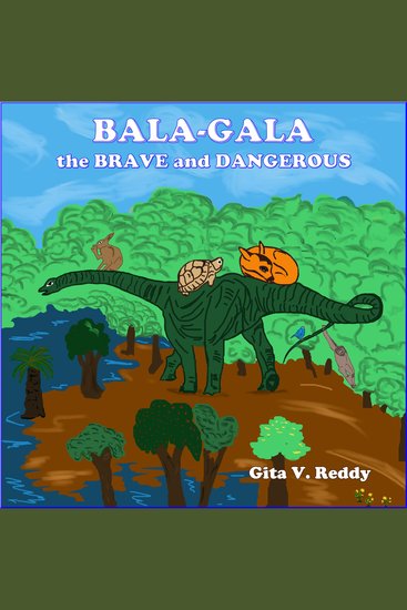 Bala Gala the Brave and Dangerous - cover