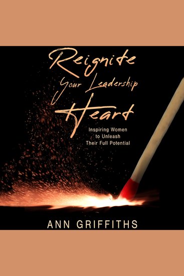 Reignite Your Leadership Heart - cover
