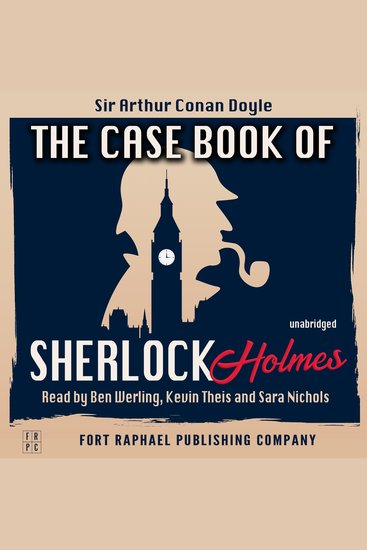 Case-Book of Sherlock Holmes The - Unabridged - cover