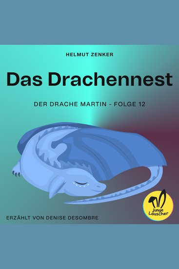 Das Drachennest (Der Drache Martin Folge 12) - cover