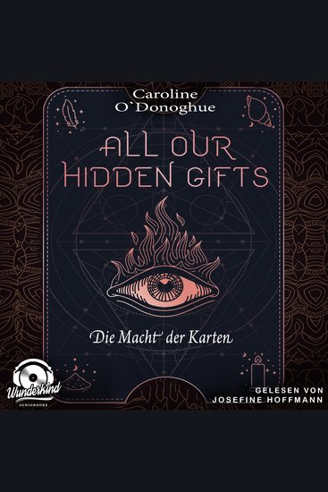 Die Macht der Karten - All Our Hidden Gifts Band 1 (Unabridged) - cover