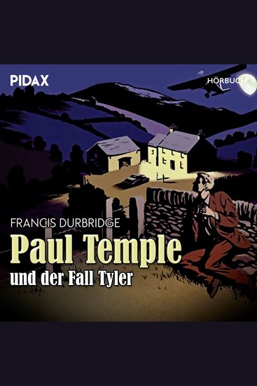 Francis Durbridge: Paul Temple und der Fall Tyler - cover