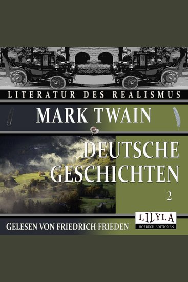 Deutsche Geschichten 2 - Wagnermusik Sonntagsheiligung in Deutschland Der deutsche Portier Das deutsche Studentenduell Die wahre Geschichte des Duells zwischen Gambetta und Fourtou - cover