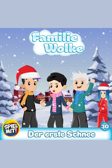 Der erste Schnee! - Familie Wolke - cover