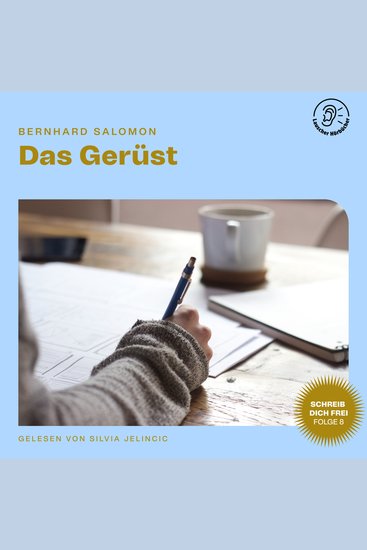 Das Gerüst (Schreib dich frei Folge 8) - cover